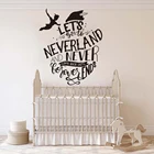 Наклейка на стену Питер Пэн с цитатами Let to Neverland