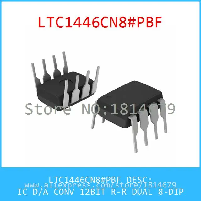 1 Шт./лот LTC1446CN8 # PBF IC D/A CONV 12BIT R DUAL 8 DIP 1446 LTC1446| |