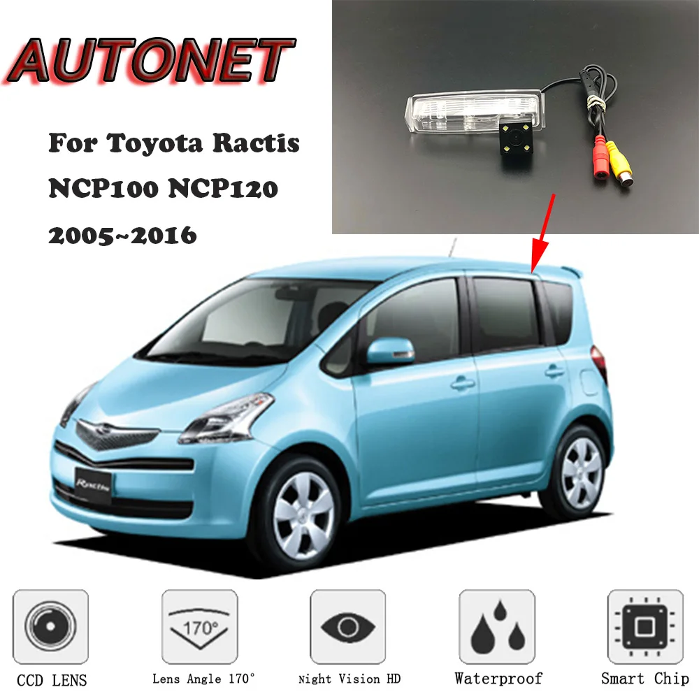 Камера заднего вида AUTONET HD с ночным видением для Toyota Ractis NCP100 NCP120 2005 ~ 2016 CCD/номерной