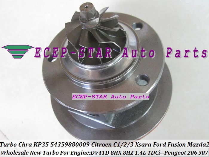 Картридж турбо CHRA Core KP35 54359880009 54359700009 для Citroen C1 C2 C3 Xsara Mazda 2 PEUGEOT 206 307 DV4TD 8HX 1.4L|turbo