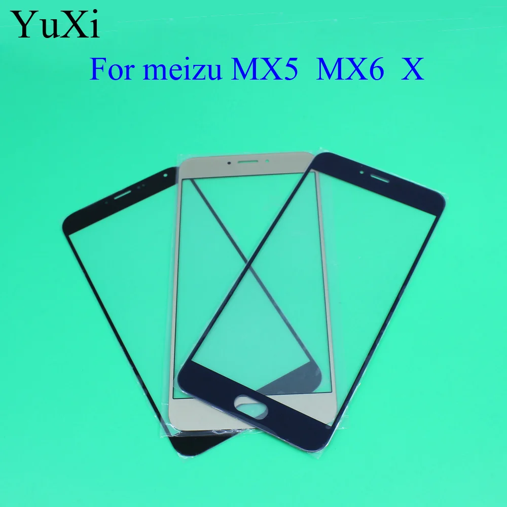 Экран 5 дюйма YuXi для Meizu MX5 mx6 X внешнее переднее стекло сменный сенсорный экран MX