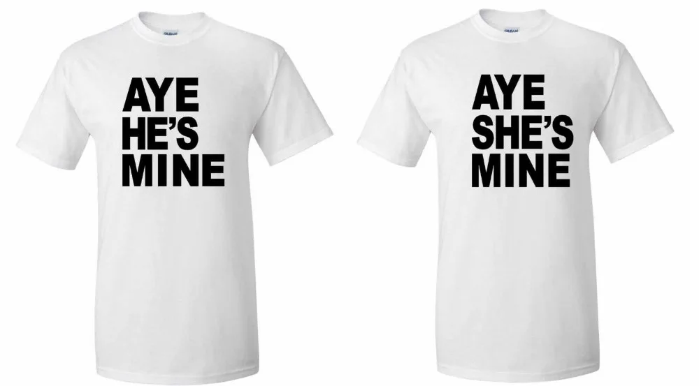 Aye She/He Is Mine Boyfriend Girlfriend футболки комбо рубашки новые модные мужские топы тройники