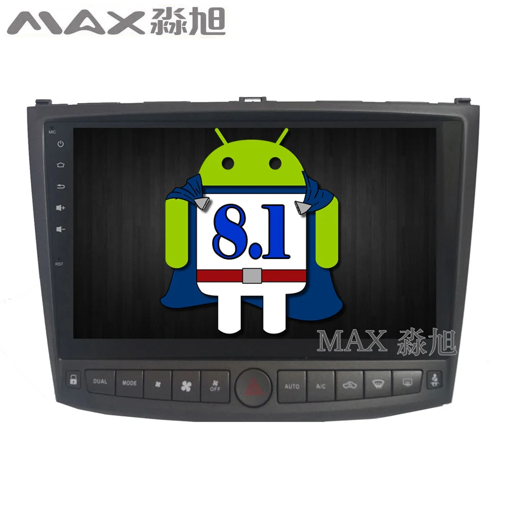 MAX HD Android 8 1 Автомобильный DVD плеер для Lexus IS250 2006 2007 2008 2009 2010 2011 автомобильное радио