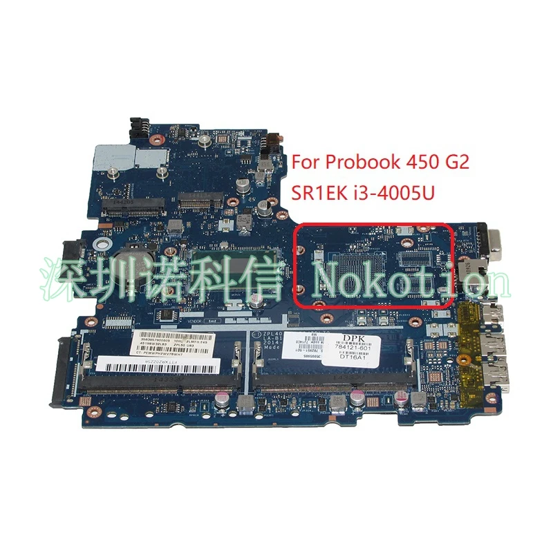 

NOKOTION ZPL40 ZPL50 ZPL70 LA-B181P 782951-601 782951-501 782951-001 laptop mothebroard For HP Probook 450 G2 SR1EK i3-4005U