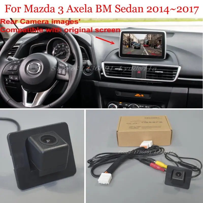 Автомобильная камера заднего вида для Mazda 3 Mazda3 Axela BM Sedan 2014 ~ 2018 RCA и оригинальный