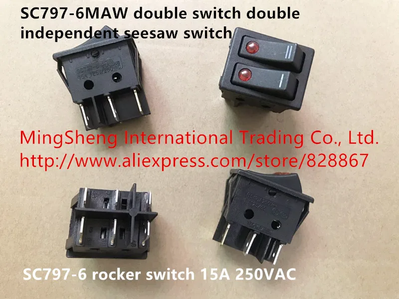 

Original new 100% SC797-6MAW double switch double independent seesaw switch rocker switch 15A 250VAC