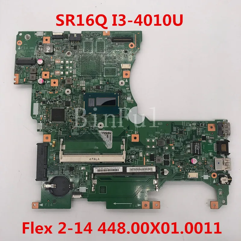Высокое качество для FLEX 2-14 материнская плата ноутбука 448 00X01 0011 13281-1 с SR16Q I3-4010U CPU 100%