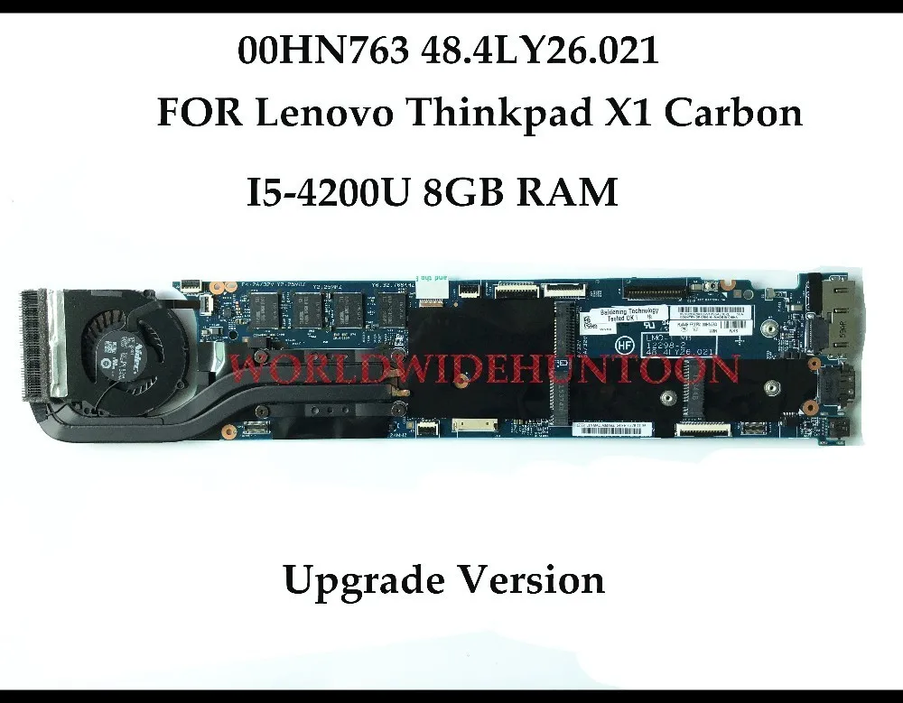Высокое качество для lenovo Thinkpad X1 углерода материнская плата для ноутбуков FRU: 00HN763 Обновление версии 48.4LY26.021 I5-4200U 8 ГБ тестирование