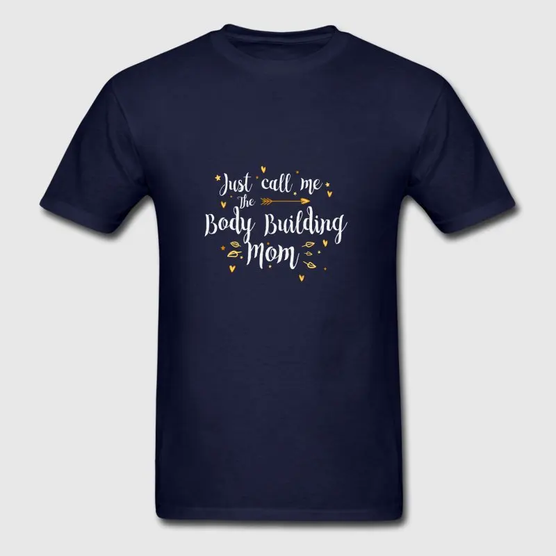 Fashion Tshirt Men Building Just Call Me The Sporter Body Buildi Mom T Shirt Tee Tops Homme Round Collar Fit | Мужская одежда