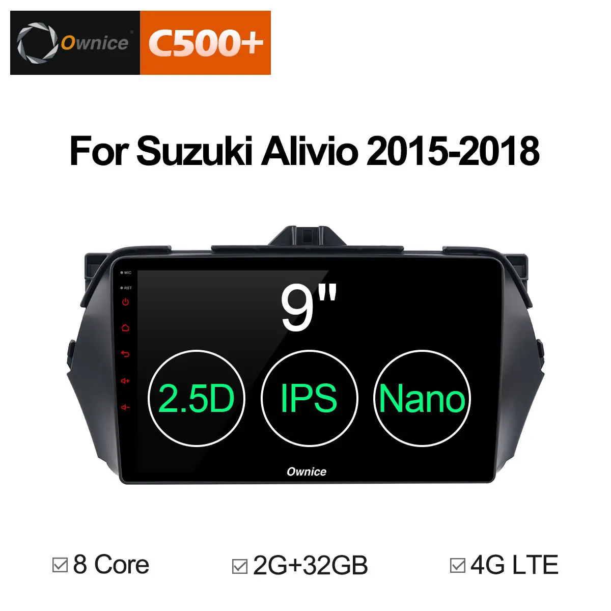 Ownice C500 + G10 9 дюймов Android 8 1 Octa Core dvd плеер для автомобиля gps навигации Для Suzuki ciaz Alivio
