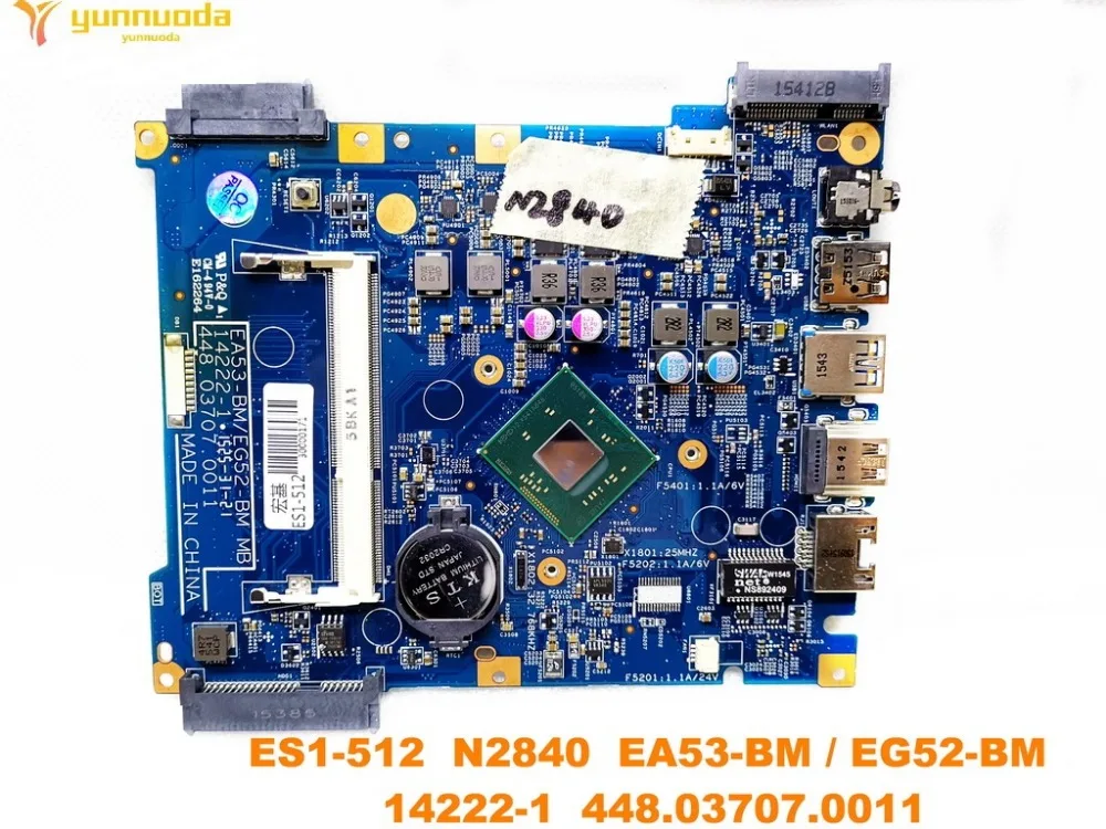 Оригинальная материнская плата для ноутбука ACER ES1-512 ES1-512 N2840 14222-1 448.03707.0011 протестированная хорошая