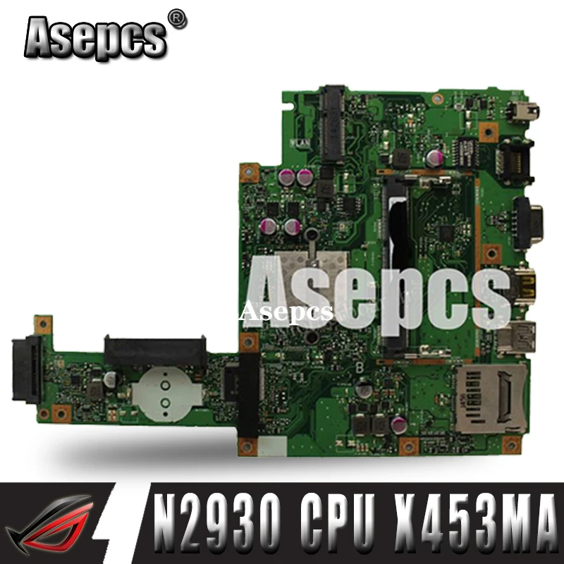 

Asepcs X453MA Motherboard N2930 CPU For Asus X453MA X403M F453M Laptop motherboard X453MA Mainboard X453MA Motherboard