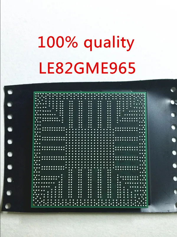 

free shipping LE82GME965 GME965 Chip is 100% work of good quality IC with chipset BGA
