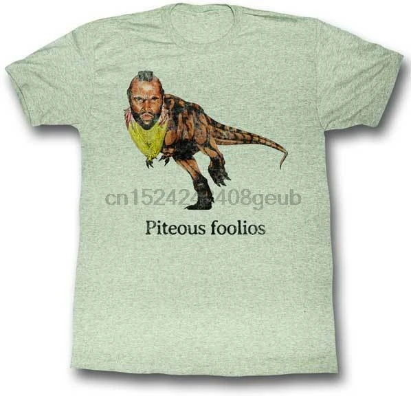 A Team 1980's tv Show Mr T Rex Piteous Foolios футболка для взрослых|Мужские футболки| |