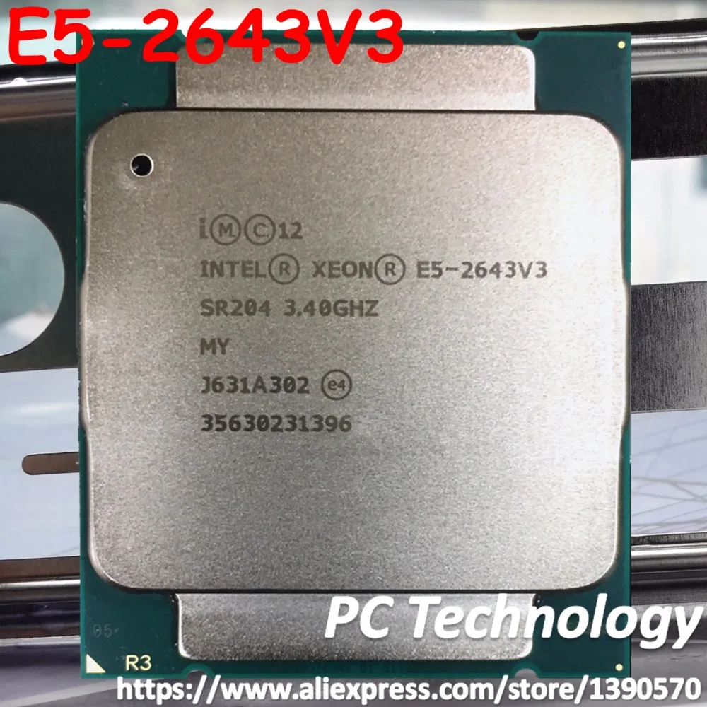 Оригинальный процессор Intel Xeon OEM Version 3 40 ГГц 20 м 6 ядер 22 нм E5 2643 V3 2643V3 135 Вт 2643V3|intel