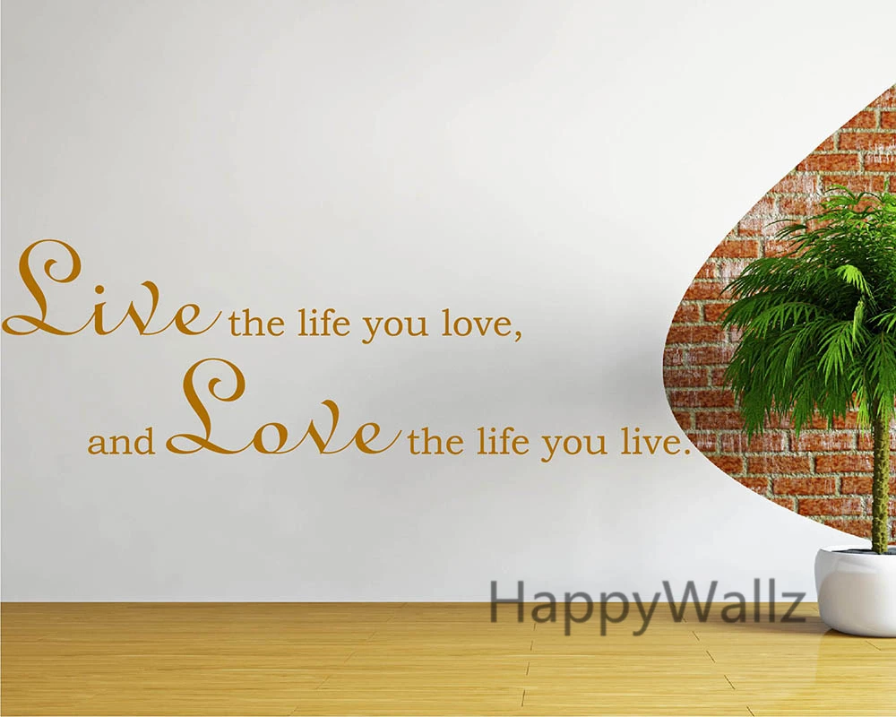 Мотивационная цитата из жизни Наклейка на стену живая жизнь которую вы любите