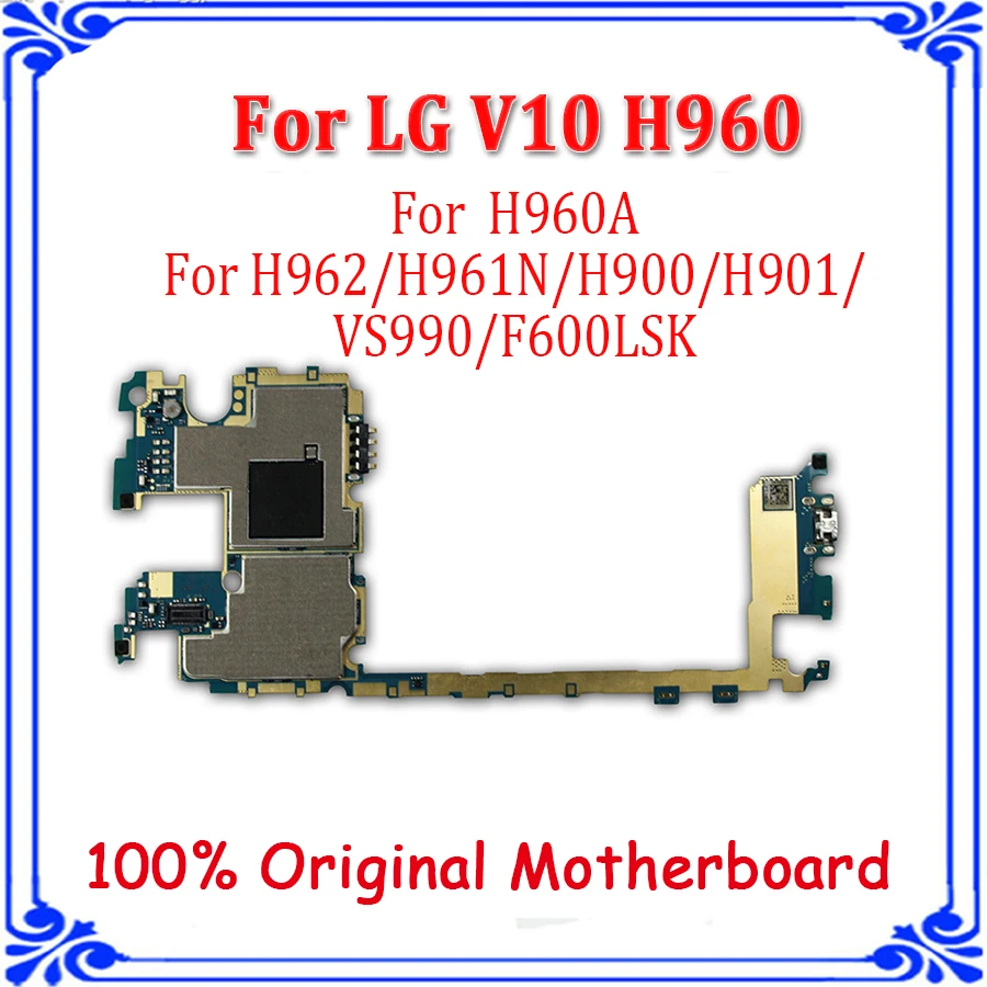 Для LG V10 H960A H960 H962 H961N H900 H901 VS990 F600LSK H968 материнская плата разблокированная материнская плата оригинальная материнская плата
