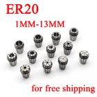 1 шт. ER20 1-13 мм набор пружинных цанг ЧПУ рабочий токарный станок для гравировки и фрезерования