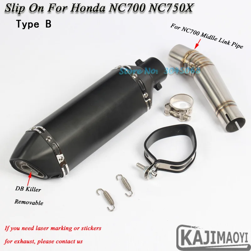 Type B NC 700 NC750 мотоцикл Модифицированная полная система выхлопной трубы среднего соединения мотоцикл глушитель с дБ убийца для HONDA NC700 NC750X - Цвет: Type B