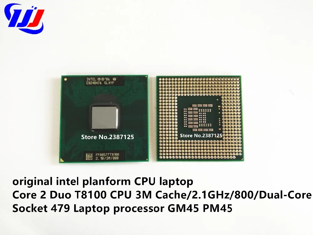 Оригинальный intel planform cpu ноутбук Core 2 Duo T8100 3M cache/2 1 GHz/800/двухъядерный разъем 479