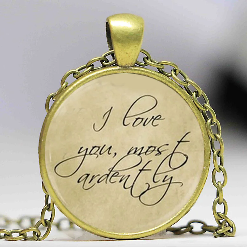 Я очень люблю тебя гордыня и преданность ожерелье с цитатой Джейн Остин|quote