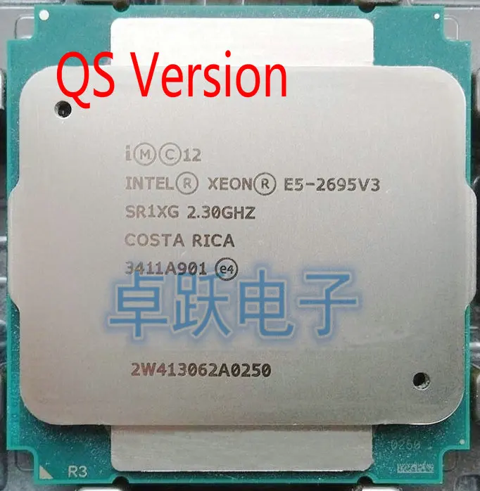 E5 2695 V3 Intel Xeon QS версия E5-2695V3 2,3 ГГц 35 м 14 ядер 22NM E5-2695 V3 120W процессор E5 2695V3