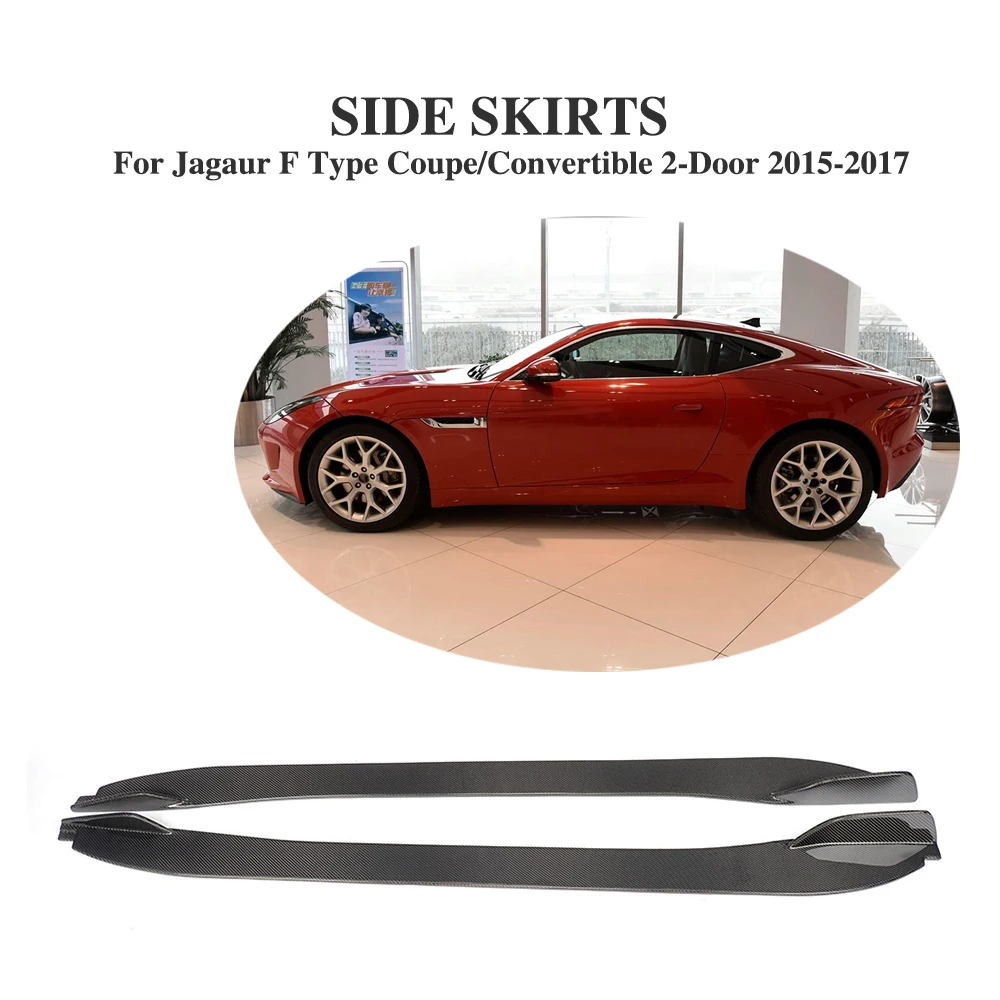 

Углеродного волокна боковые юбки фартуки для Jaguar F Тип 2-дверный 2015-2017 боковые расширения бампера губы автомобиля Тюнинг Запчасти