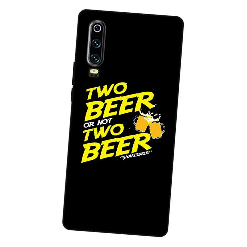 N269 Beer Black Silicone Case Cover For Huawei P8 P9 P10 P20 P30 Lite Pro P Smart Plus 2017 2019 |