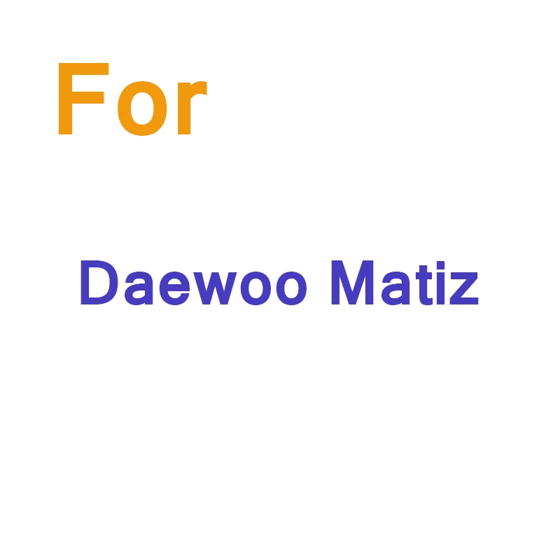 For Daewoo Matiz Cawanerl Стайлинг авто уплотнение окантовка уплотнитель резиновый уплотнитель прокладка комплект для Daewoo Rezzo Nubira Matiz Magnus - Цвет: For Daewoo Matiz