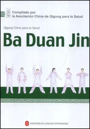 Ba Duan Jin Qigong Chino Para La Salud (испанское издание)|jins|saludjin jin |