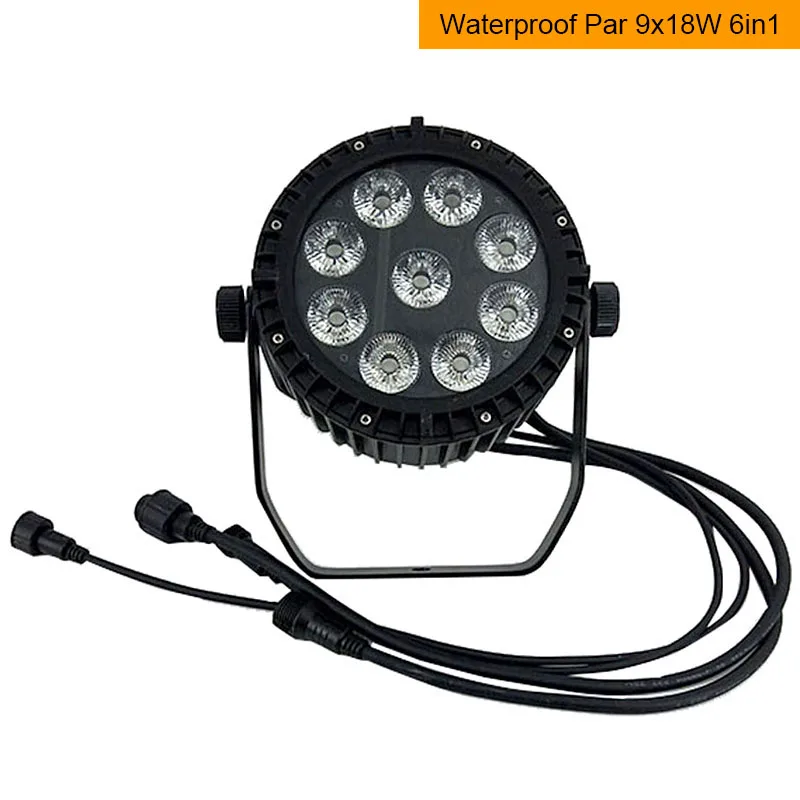 Par 9x18W 6in1 1 шт. Водонепроницаемый светодиодный светильник 18x18 Вт RGBWA UV 6в1 IP65 7x12 Вт 7x18 Вт 9x18 Вт 12x12 Вт 18x12 Вт 54X3 Вт DMX контроль сцена DJ диско открытый - Цвет: Par 9x18W 6in1