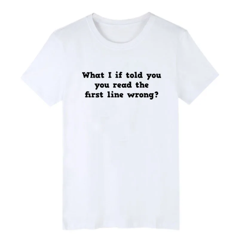 What I If That You Read The First Line неправильные Забавные футболки английская школа учитель 80 s