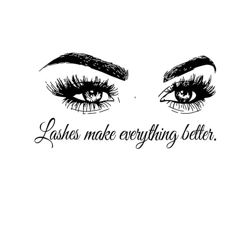 Lashes makes everything better Beautiful Eyes Art Home Wall Stickers Girls Room Decor Three Size