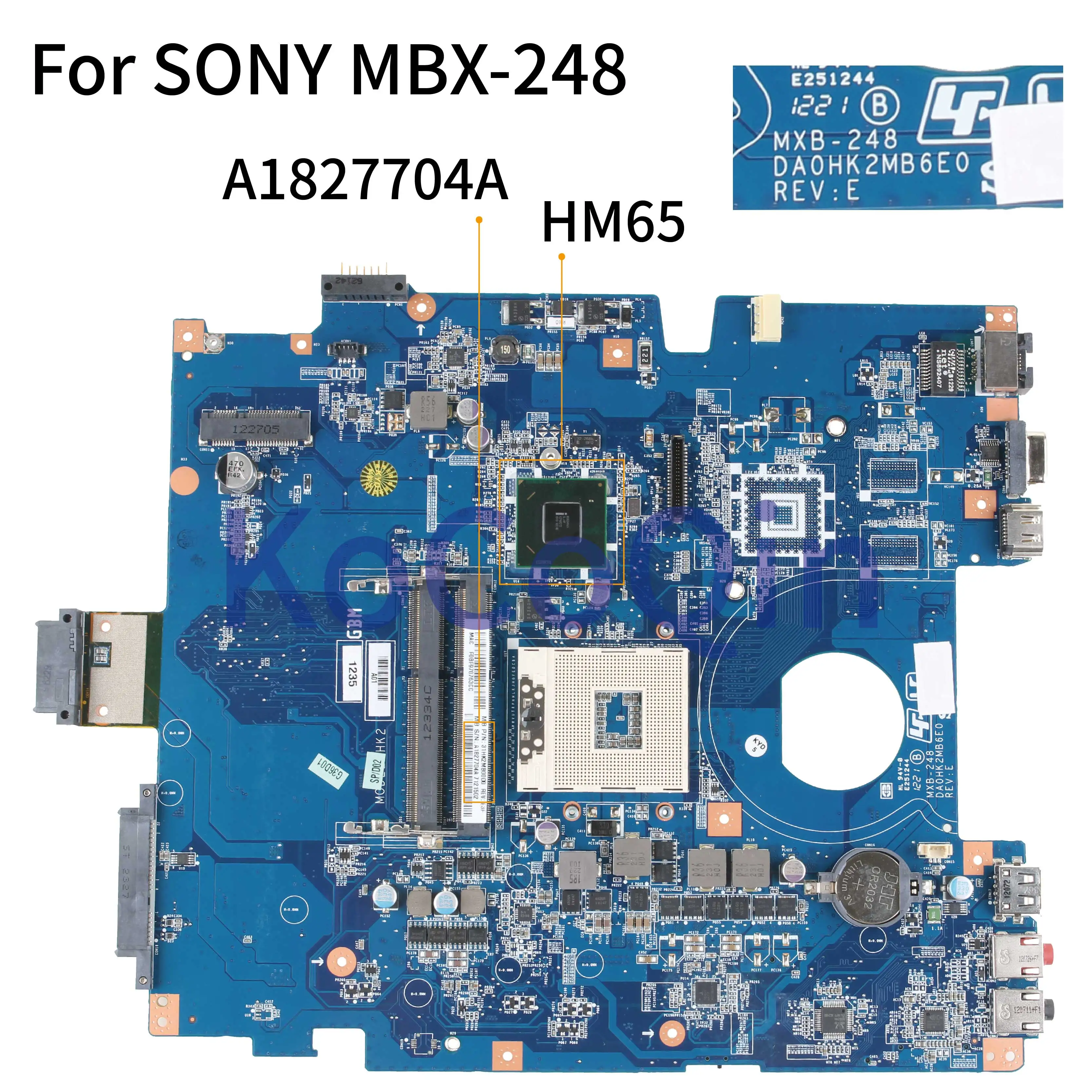 

KoCoQin Laptop motherboard For SONY VPCEJ VPCEJ2M1E MBX-248 HM65 Mainboard A1827704A DAOHK2MB6E0