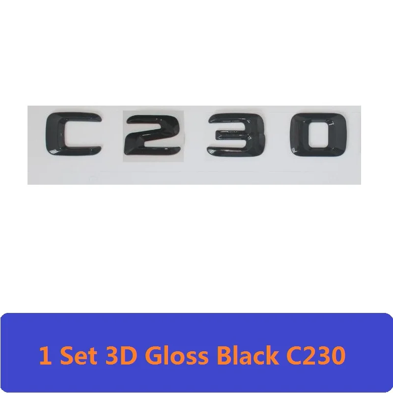 C230 3D черная W204 W205 Автомобильная эмблема C43 C200 C250 C300 C350 C63 C180 Буквы Авто Эмблема логотипа эмблемы для Mercedes Benz AMG - Цвет: C230