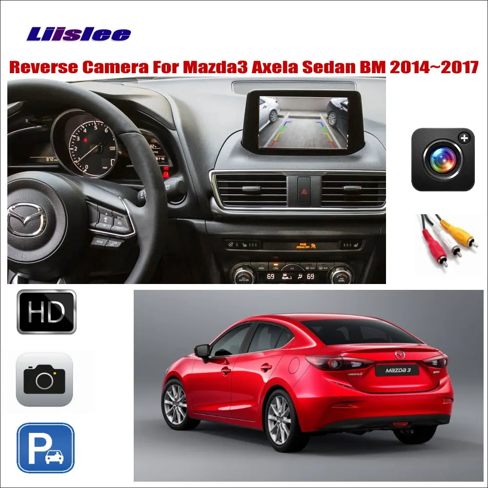 Для Mazda 3 Mazda3 Axela Sedan BM 2014 2017 Автомобильная камера заднего вида 6 в подключение
