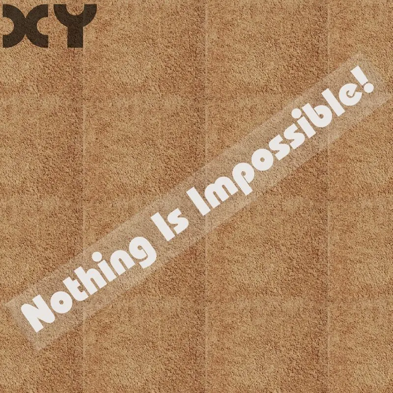 XY Nothing Is Impossible Motorcycle Stickers Waterproof Bumper Car Sticker Truck Auto Vinyl Decals | Автомобили и мотоциклы