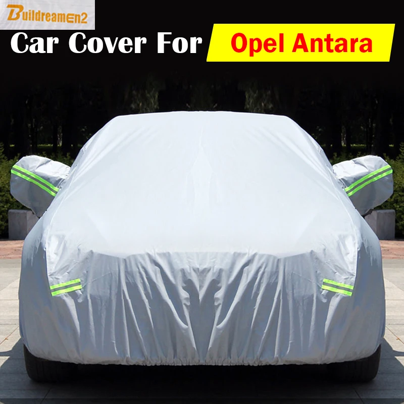 

Buildreamen2 Car Cover Anti UV Sun Frost Rain Snow Preventing Protection Scratch Cover Waterproof Dust Proof For Opel Antara