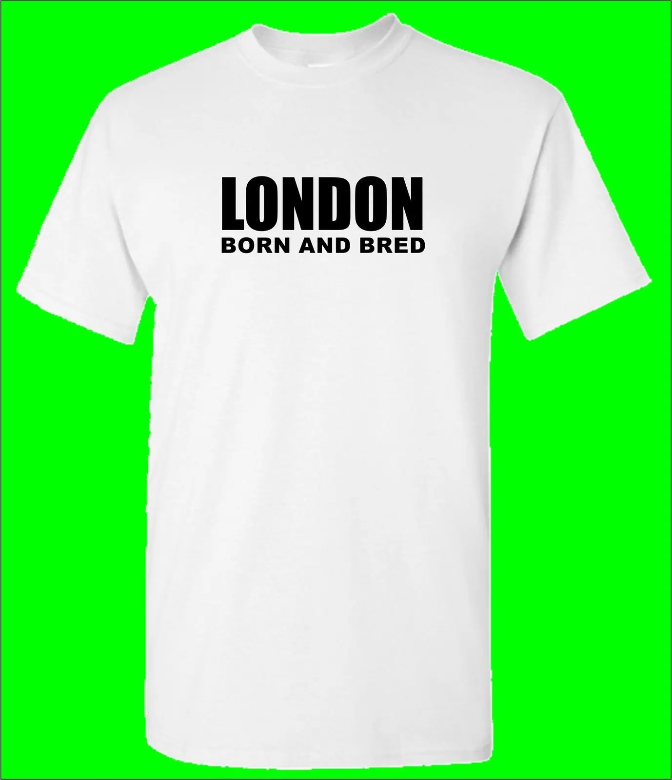 LONDON BORN AND BRED T-Shirt Slogan Funny Gift New T Shirts Tops Tee Unisex High Quality Casual Printing | Мужская одежда