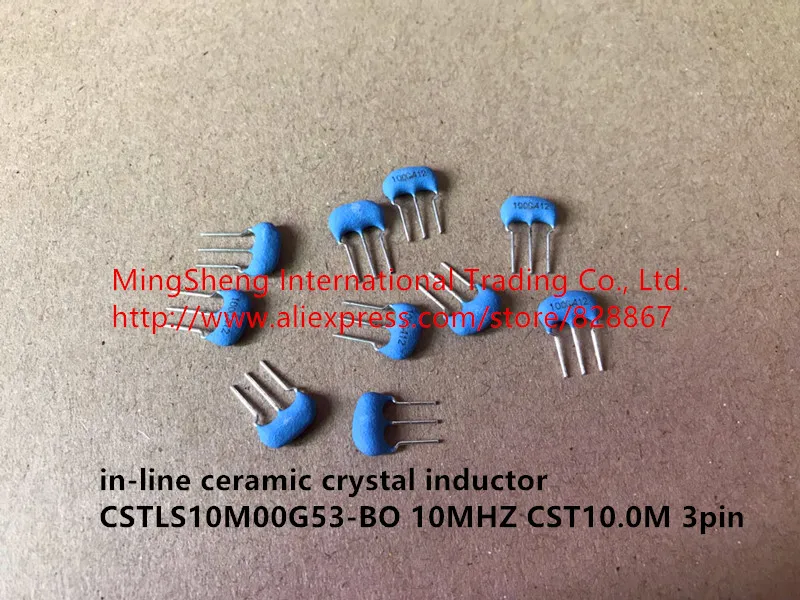 Original new 100% in-line ceramic crystal inductor CSTLS10M00G53-BO 10MHZ CST10.0M 3pin