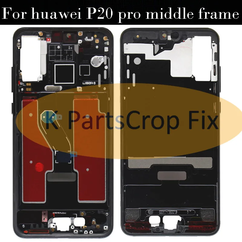 6 1 'для Huawei P20 Pro средняя рамка пластина крышка ремонтная часть CLT-AL01 плюс Средняя