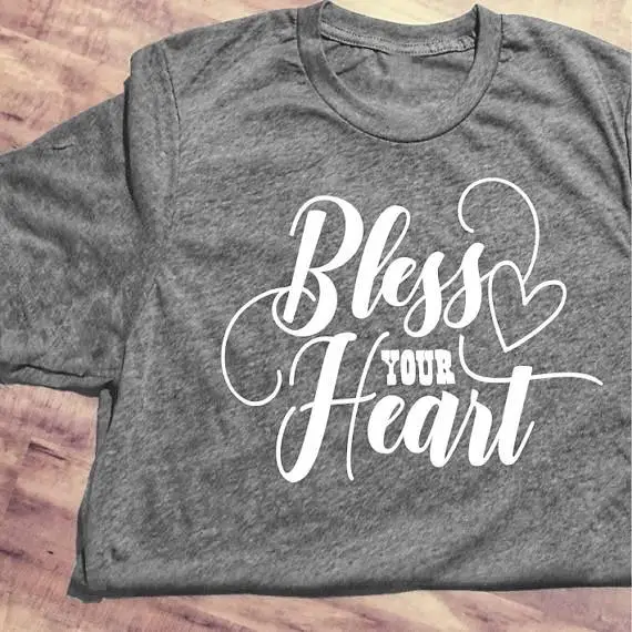 

Bless your heart t-shirt funny women fashion grunge Christian tumblr cotton casual graphic vintage slogan tee Jesus faith shirt