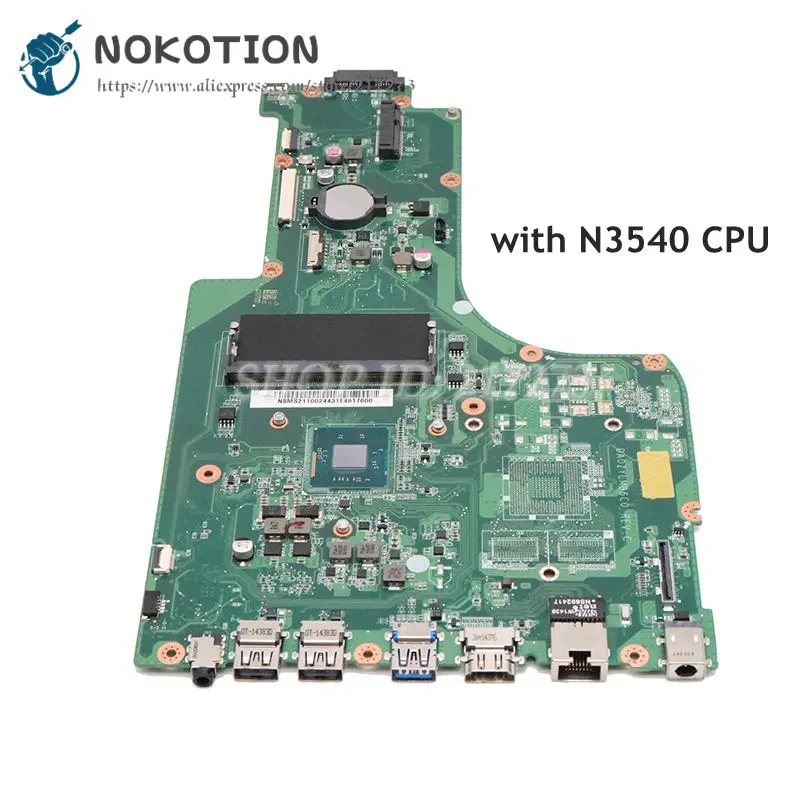 

Материнская плата NOKOTION NBMS211002 для ноутбука Acer ASPIRE ES1-711 с процессором N3540 DA0ZYLMB6C0 DA0ZYLMB6D, полностью протестирована