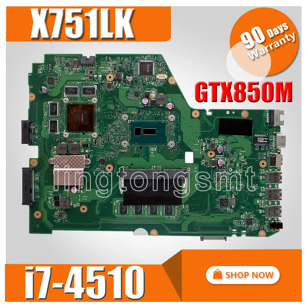 Материнская плата X751LK материнская i7 4510 GTX850M/2 ГБ 4 для For Asus X751L X751LX ноутбука