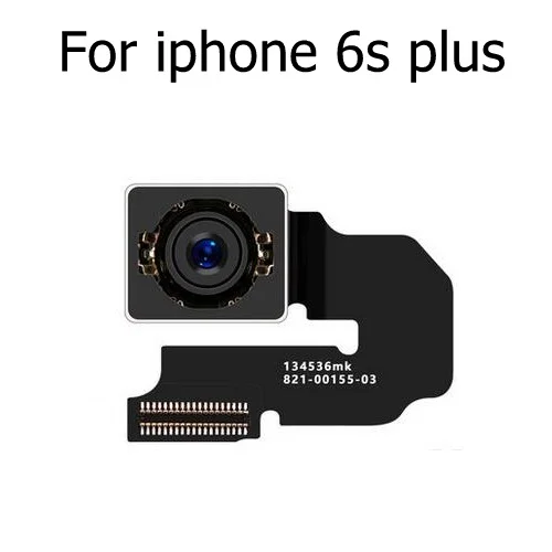 For iphone 6s plus Оригинальная основная задняя камера для iphone 4, 4S, 5, 5S, SE, 5C, 6, 6 S, 7, 8 Plus, X, XS, XS, Max, XR, задняя большая камера, гибкий кабель, лента, протестирована на - Цвет: For iphone 6s plus