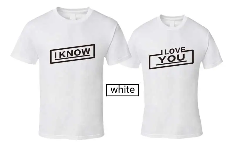 Love You I know/Семейные комплекты; парные футболки для женщин и мужчин; топы; футболки для мужчин и женщин; белые забавные платья ulzzang vegan