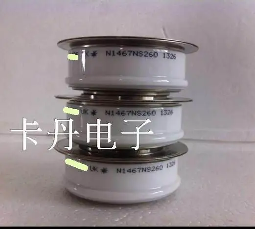 

N1467NS200 N1467NC200 100% новый и оригинальный, 90 дней гарантии Профессиональный модуль поставки,