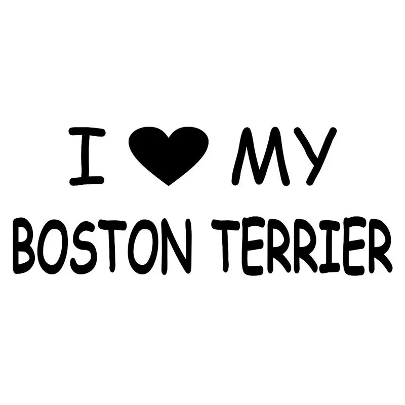 Виниловая наклейка для автомобиля Я люблю свой Бостонский терьер 15 см * 6