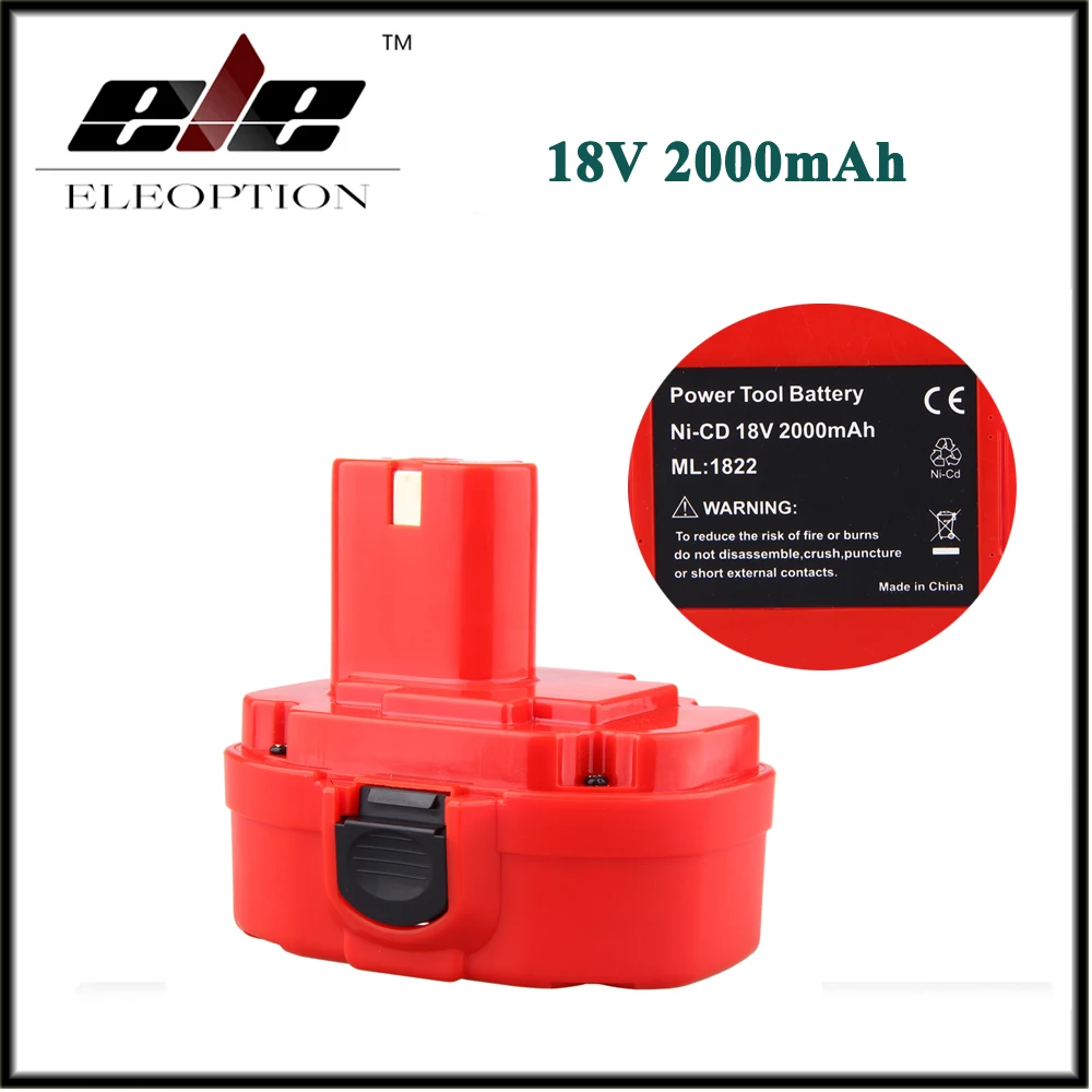 Аккумулятор ELE ELEOPTION для электроинструмента MAKITA 1822 192826 5 192827 3 PA18 18 в 2000 мАч Ni CD|battery