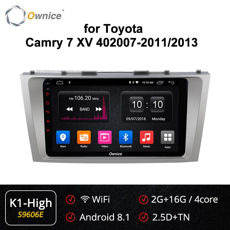 Ownice K3 K5 K6 2 Din 8 ядерный Android 9,0 автомобильный DVD gps Navi для Toyota Camry v40 2007-2011 2013 4G LTE 360 Panorama DSP SPDIF - Цвет: S9606 K1-High